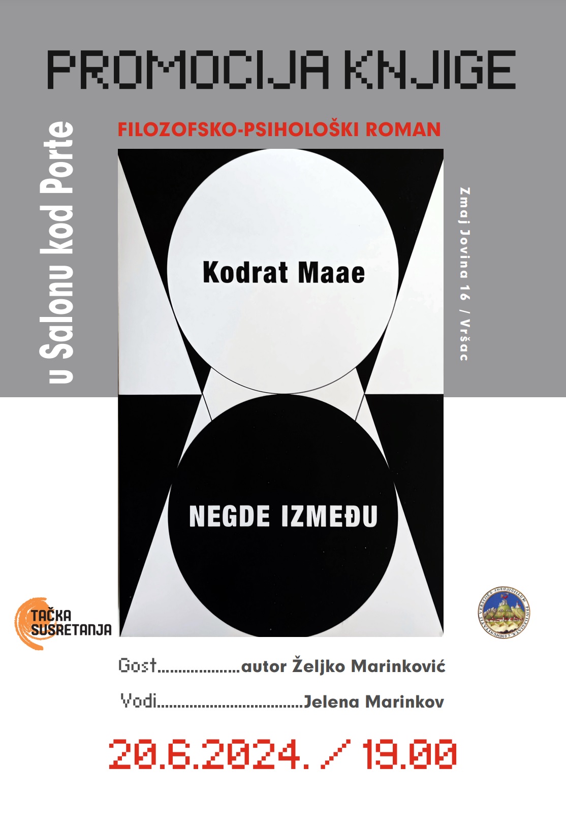 Promocija romana „Negde između“ Kodrata Maaea